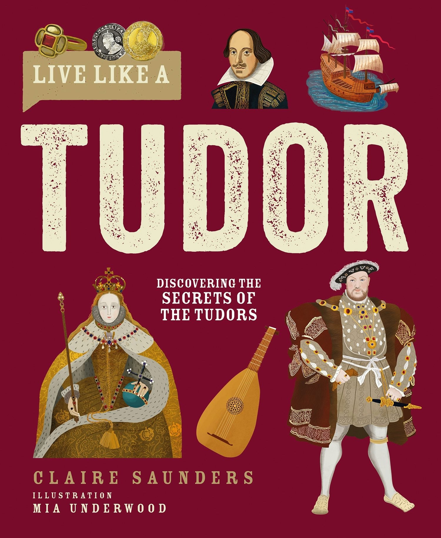 Book cover image for Live Like A Tudor ISBN: 9781787081772
